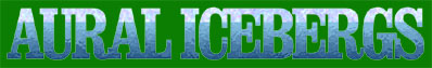 Aural Icebergs